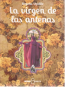 La Virgen de las Antenas