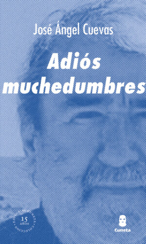 Adiós muchedumbres